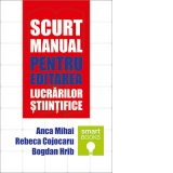 Scurt manual pentru editarea lucrarilor stiintifice