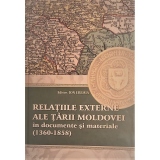 Relatiile externe ale Tarii Moldovei in documente si materiale (1360-1358)