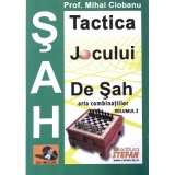 Tactica jocului de sah. Arta combinatiilor. Volumul II + CD