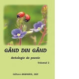 Gand din gand. Antologie de poezie, volumul 2