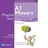 Practice Tests Plus A1 Movers Teacher's Guide, second edition
