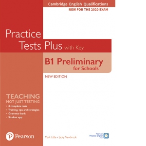 PET Practice Tests Plus Cambridge English Qualifications: B1 Preliminary for Schools Practice Tests Plus Student\'s Book with key
