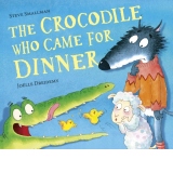 The Crocodile Who Came For Dinner