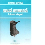 Analiza matematica. Calculul integral