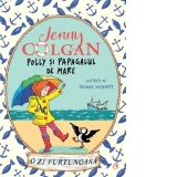 Polly si papagalul de mare. O zi furtunoasa. Volumul II