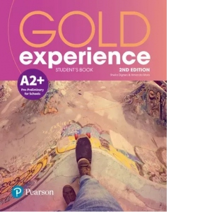 Gold Experience A2+ Student's Book, 2nd Edition