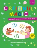 Creionul magic. Activitati integrate pentru grupa mica