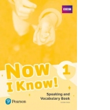 Now I Know! 1 Speaking and Vocabulary Book