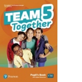 Team Together 5 Pupil's Book with Digital Resources