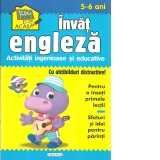 Invat engleza. Activitati ingenioase si educative, pentru 5-6 ani (Cu abtibilduri distractive)