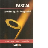 Pascal. Doctrina figurilor imaginatiei