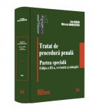 Tratat de procedura penala. Partea speciala. Editia a III-a, revizuita si adaugita