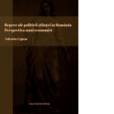 Repere ale politicii stiintei in Romania. Perspectiva unui economist