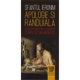 Apologie si randuiala. Studii introductive. Traduceri si note de Dan Negrescu