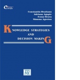 Knowledge strategies and decision making