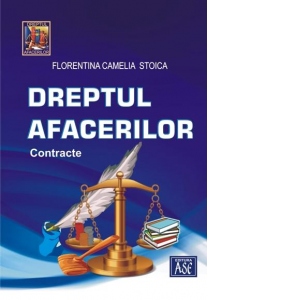 Dreptul afacerilor. Contracte