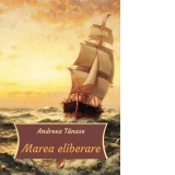 Marea eliberare