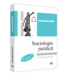 Sociologie juridica. Editia a II-a, revazuta si adaugita