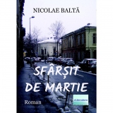 Sfarsit de martie. Roman