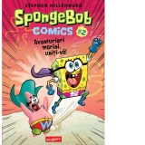 SpongeBob Comics. Volumul 2: Aventurieri marini, uniti-va!