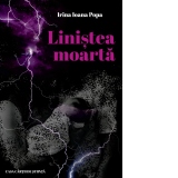 Linistea moarta