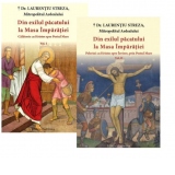 Din exilul pacatului la Masa Imparatiei (2 volume)