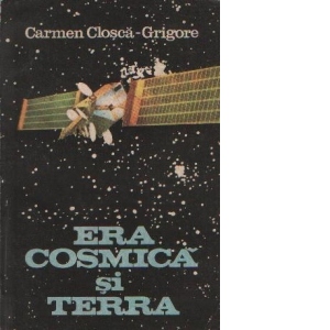 Era cosmica si Terra