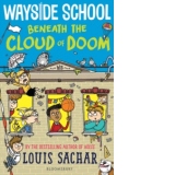 Wayside School Beneath the Cloud of Doom