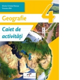 Geografie. Caiet de activitati. Clasa a IV-a