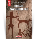 Manualul vanatorului de poeti. Volumul 2