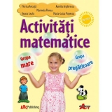 Activitati matematice pentru grupa mare si grupa pregatitoare