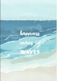 Caiet studentesc A4, 50 file, liniatura dictando, Happiness comes in waves