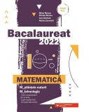 Bacalaureat 2022. Matematica M_stiintele-naturii, M_tehnologic