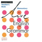 Live English Grammar Elementary Teacher's book