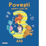 Povesti pentru copii de 3 ani