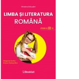 Limba si literatura romana. Clasa a III-a