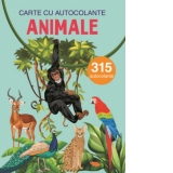 Animale. Carte cu 315 autocolante