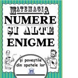 Matemagia. Numere si alte enigme si povestile din spatele lor