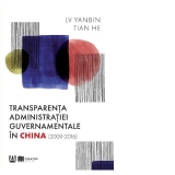 Transparenta administratiei guvernamentale in China (2009-2016)