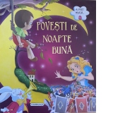 Povesti de noapte buna