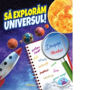 Sa exploram universul