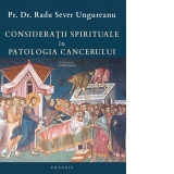 Consideratii spirituale in patologia cancerului