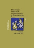 Interviu si indicatori in psihanaliza si psihoterapie