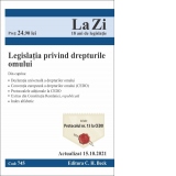 Legislatia privind drepturile omului. Cod 745. Actualizat la 15.10.2021