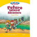 Poptropica English. Future Island Adventure. Level 6