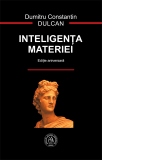 Inteligenta Materiei (editie aniversara)