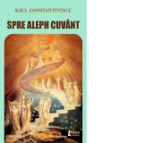 Spre Aleph cuvant