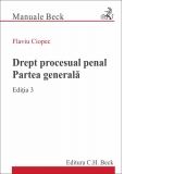 Drept procesual penal. Partea generala. Editia 3