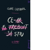 Ce-ar fi trebuit sa stiu (paperback)