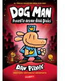 Dog Man. Volumul 3. Poveste despre doua pisici